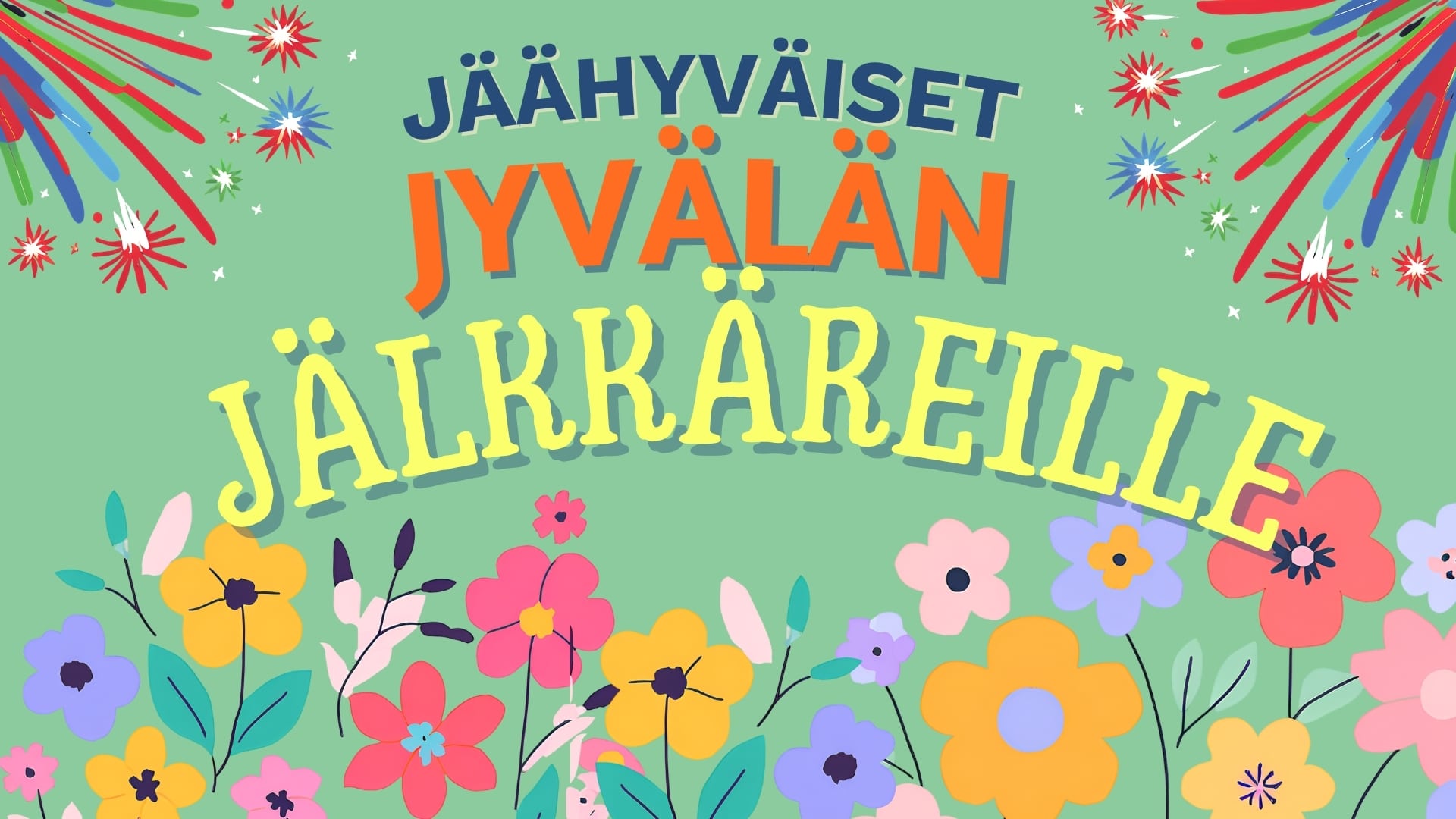 Jäähyväiset Jyvälän jälkkäreille